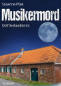 Musikermord. Ostfrieslandkrimi