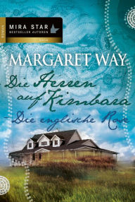 Title: Die englische Rose, Author: Margaret Way