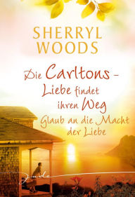 Title: Glaub an die macht der liebe (Treasured), Author: Sherryl Woods