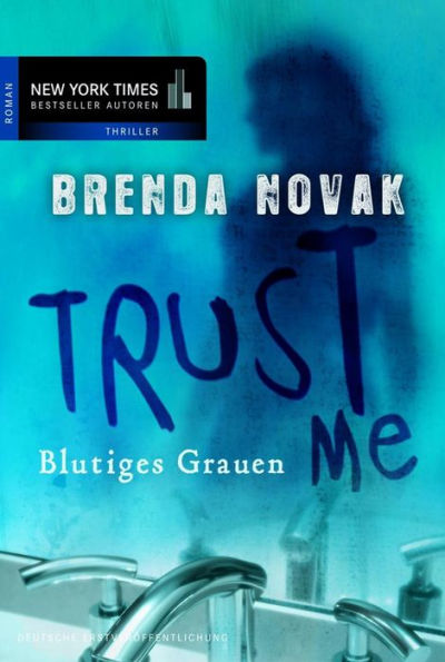 Trust Me - Blutiges Grauen: Romantic Suspense