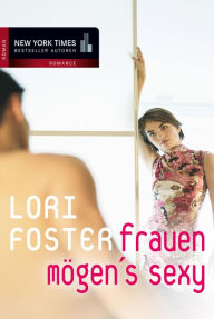 Title: Frauen mögen's sexy: Der Liebesdienst / Blind-Date um Mitternacht, Author: Lori Foster