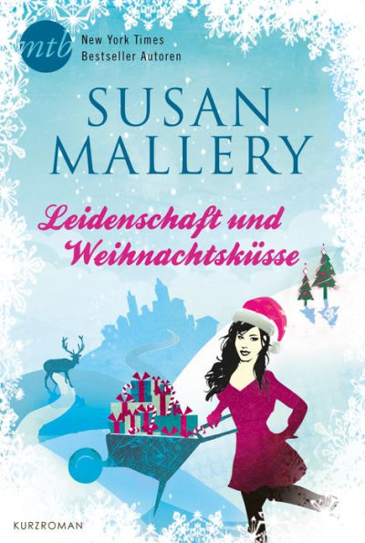 Leidenschaft und Weihnachtsküsse (Married in Whitehorn)