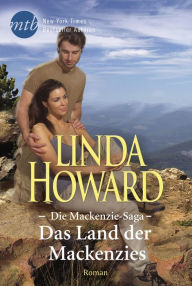 Title: Das Land der Mackenzies, Author: Linda Howard
