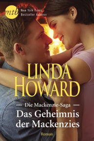 Title: Das Geheimnis der Mackenzies, Author: Linda Howard