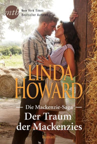 Title: Der Traum der Mackenzies, Author: Linda Howard