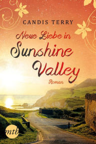 Title: Neue Liebe in Sunshine Valley, Author: Candis Terry