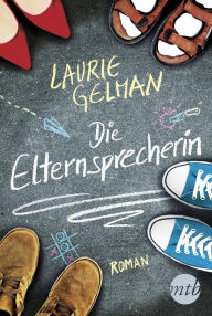 Title: Die Elternsprecherin (Class Mom), Author: Laurie Gelman