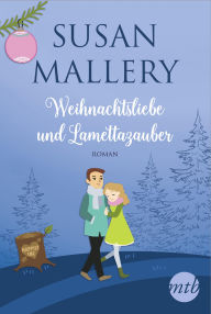 Title: Weihnachtsliebe und Lamettazauber (A Very Merry Princess), Author: Susan Mallery