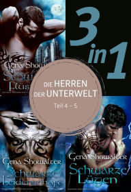 Title: Die Herren der Unterwelt - Teil 4-6 (3in1), Author: Gena Showalter