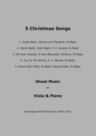 Title: 5 Christmas Songs - Sheet Music for Viola & Piano, Author: Viktor Dick