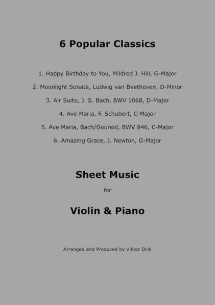 Popular Classics (Violin & Piano): Sheet Music for Violin and Piano