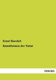 Title: Kunstformen Der Natur, Author: Ernst Haeckel