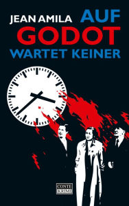 Title: Auf Godot wartet keiner, Author: Jean Amila