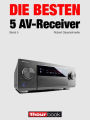 Die besten 5 AV-Receiver (Band 5): 1hourbook