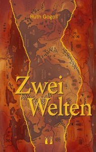Title: Zwei Welten, Author: Ruth Gogoll