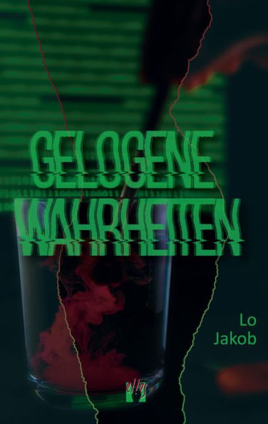 Gelogene Wahrheiten: 2. Teil der Serie »Detektei Sander+Frenzel«