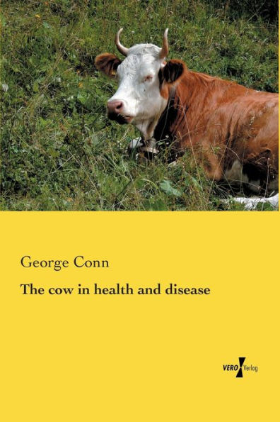 The cow in health and disease