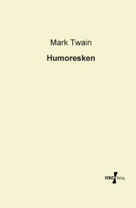 Title: Humoresken, Author: Mark Twain