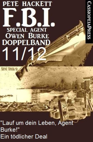 FBI Special Agent Owen Burke Folge 11/12 - Doppelband: 