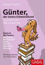 Title: Günter, der innere Schweinehund: Eine tierische XXL-Leseprobe, Author: Stefan Frädrich