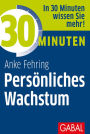 30 Minuten Persönliches Wachstum