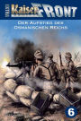 Der Aufstieg des Osmanischen Reichs: KAISERFRONT Extra, Band 6