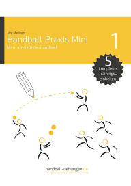 Title: Mini- und Kinderhandball, Author: Jörg Madinger