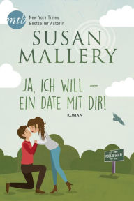 Title: Ja, ich will - ein Date mit dir! (Sister of the Bride), Author: Susan Mallery