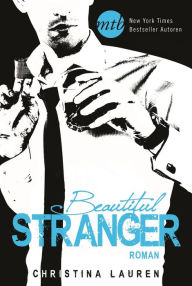 Title: Beautiful Stranger, Author: Christina Lauren