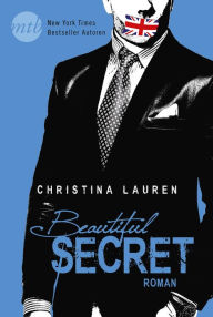 Title: Beautiful Secret, Author: Christina Lauren