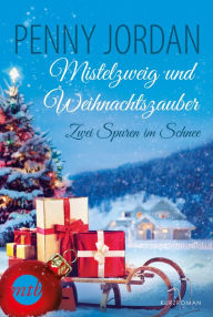 Title: Zwei Spuren im Schnee, Author: Penny Jordan