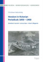Heroism in Victorian Periodicals 1850 - 1900: Chambers's Journal - Leisure Hour - Fraser's Magazine