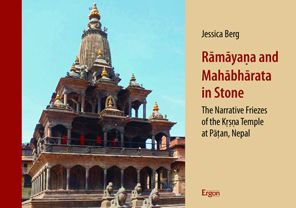 Ramayana and Mahabharata in Stone: The Narrative Friezes of the Krsna Temple at Patan, Nepal