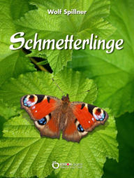 Title: Schmetterlinge, Author: Wolf Spillner