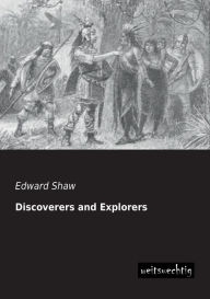 Title: Discoverers and Explorers, Author: Edward Shaw