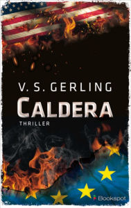 Title: Caldera: Thriller, Author: V. S. Gerling