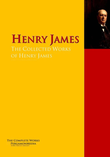 The Collected Works of Henry James: PergamonMedia