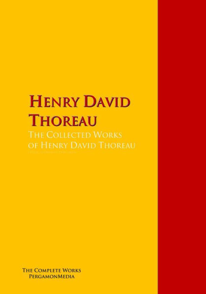 The Collected Works of Henry David Thoreau: PergamonMedia