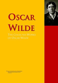 Title: The Collected Works of Oscar Wilde: The Complete Works PergamonMedia, Author: Oscar Wilde