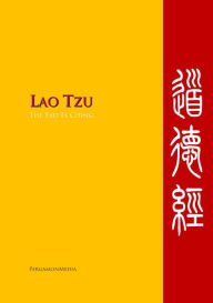 Title: The Tao Te Ching, Author: Lao Tzu