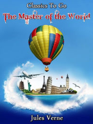 Title: The Master of the World, Author: Jules Verne