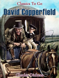 Title: David Copperfield, Author: Charles Dickens