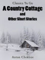 A Country Cottage and Short Stories