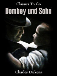 Title: Dombey und Sohn, Author: Charles Dickens