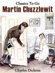 Title: Martin Chuzzlewit, Author: Charles Dickens