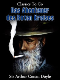 Title: Das Abenteuer des Roten Kreises, Author: Arthur Conan Doyle