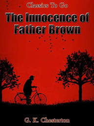 Title: The Innocence of Father Brown, Author: G. K. Chesterton