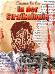 Title: In der Strafkolonie, Author: Franz Kafka