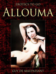 Title: Allouma, Author: Guy de Maupassant