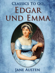 Title: Edgar und Emma, Author: Jane Austen